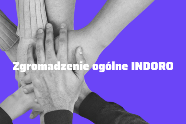 Zmiana terminu II Zgromadzenia Ogólnego Związku Pracodawców Firm Innowacyjnych, Doradczych i Rozwojowych ,,INDORO”